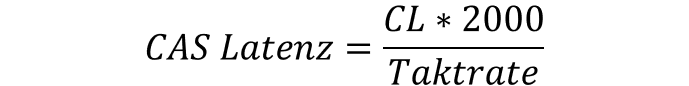 CAS-Latenz Formel