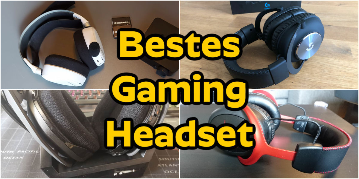 Bestes Gaming Headset im Test
